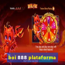 boi 888 plataforma